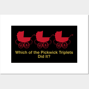 Which Triplet Did It? - Strollers Posters and Art